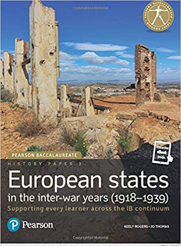 Pearson Baccalaureate History Paper 3: European states in the inter-war years (1918-1939) - Orginal Pdf